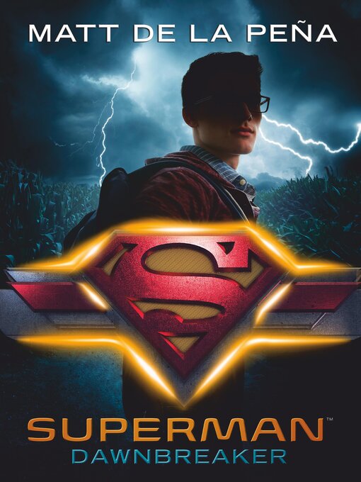 Title details for Superman – Dawnbreaker by Matt De la Peña - Wait list